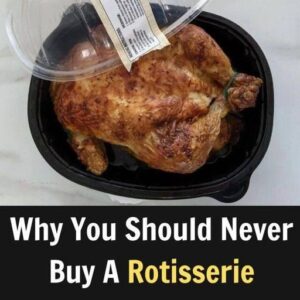 Here’s Why Purchasing a Rotisserie Chicken from Walmart Is a Bad Idea Here’s Why Purchasing a Rotisserie Chicken from Walmart Is a Bad Idea