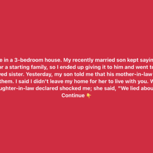 I Gave My House to My Son — Now I’m Devastated by His Shocking Betrayal I Gave My House to My Son — Now I’m Devastated by His Shocking Betrayal